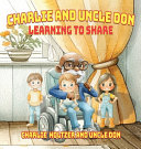 Charlie and Uncle Don: Learning to Share