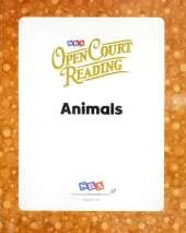 Open Court Reading, Little Book 2: Animals, Grade 1