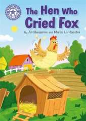 Reading Champion: The Hen Who Cried Fox: Independent Reading Purple 8