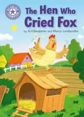 Reading Champion: The Hen Who Cried Fox: Independent Reading Purple 8