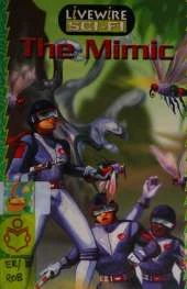 Livewire Sci-Fi The Mimic