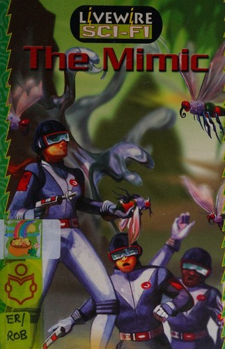 Livewire Sci-Fi The Mimic