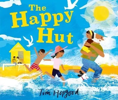 The Happy Hut: A moving picture book for readers age 3–7 years about treasured memories by the seaside and coping with loss