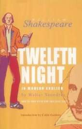 Twelfth Night: In Modern English