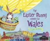 The Easter Bunny Comes to Wales