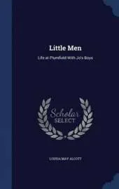 Little Men: Life at Plumfield with Jo's Boys