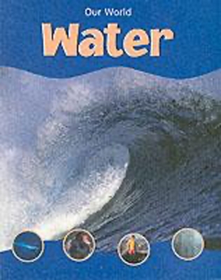 Our World Water