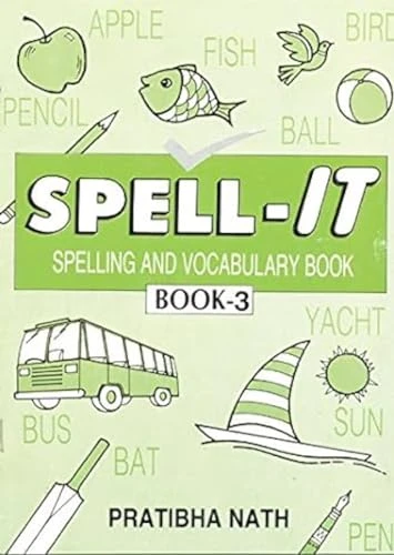 Spell it: bk. 3: Spelling and Vocabulary
