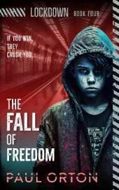 The Fall of Freedom