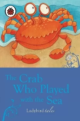 The Crab who played with the sea: Storybook
