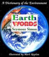 Earthwords: Dictionary of the Environment
