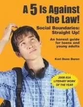 A 5 is Against the Law!: Social Boundaries: Straight Up!