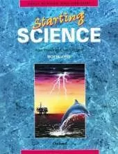 Starting Science: Students' Book 1