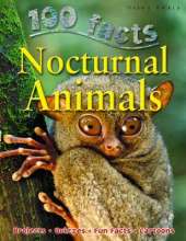 100 Facts - Nocturnal Animals