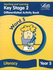 Key Stage 2 Literacy: Word Level Y5: Differentiated Activity Book