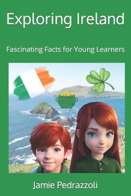 Exploring Ireland: Fascinating Facts for Young Learners