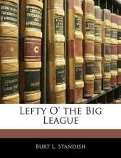 Lefty O' the Big League