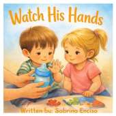 Watch His Hands