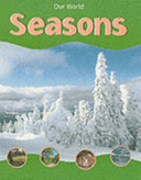 OUR WORLD SEASONS