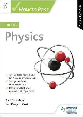 How to Pass Higher Physics: Second Edition