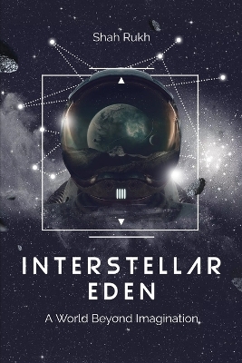 Interstellar Eden: A World Beyond Imagination