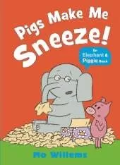 Pigs Make Me Sneeze!