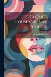 The Corner House Girls at School