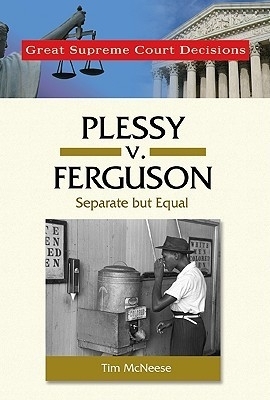 Plessy V. Ferguson
