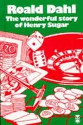 The Wonderful Story of Henry Sugar