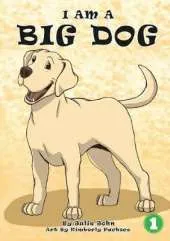 I Am A Big Dog
