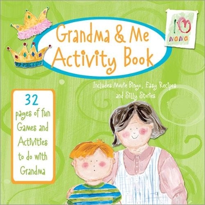Grandma & Me Activity Book: 32 Pages of Fun Games and Activities to Do with Grandma
