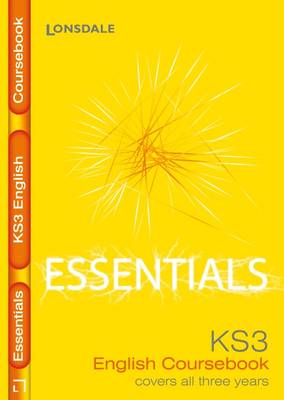 KS3 Essentials English Complete Coursebook (Bind-up)