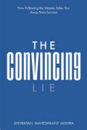 The Convincing Lie