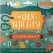 From Eden to Bethlehem: An Animals Primer