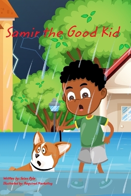 Samir the Good Kid: Samir the Good Kid