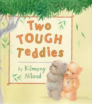 Two Tough Teddies: Little Hare Books