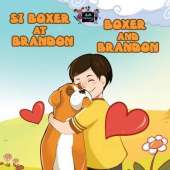 Boxer and Brandon: Tagalog English Bilingual Edition