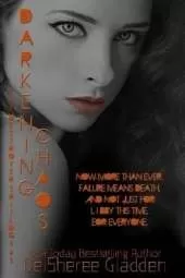 Darkening Chaos: Book Three of The Destroyer Trilogy