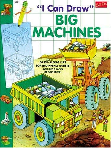 I Can Draw Big Machines