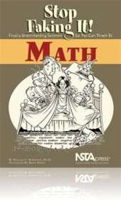Math: Stop Faking It! Finally Understanding Science So You Can Teach It