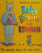 Baby Brains And Robomum