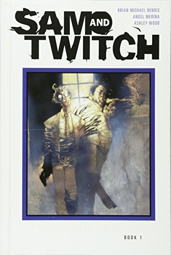 Sam and Twitch: The Complete Collection Book 1