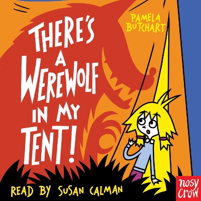 There's a Werewolf In My Tent!