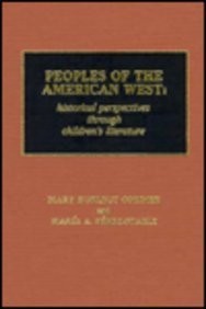 Peoples of the American West: Historical Perspectives Through Children's Literature