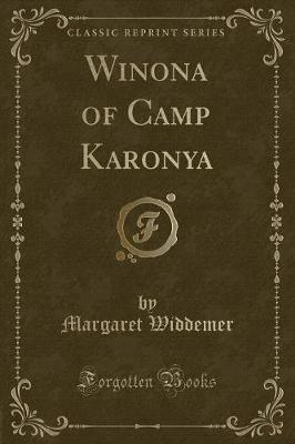 Winona of Camp Karonya (Classic Reprint)