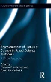 Representations of Nature of Science in School Science Textbooks: A Global Perspective