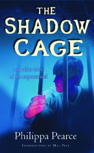The Shadow Cage: and Other Tales of the Supernatual