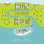 Run Salmon Run