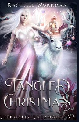Tangled Christmas: A Holiday Short Story