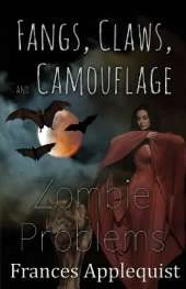 Fangs, Claws, and Camouflage: Zombie Problems